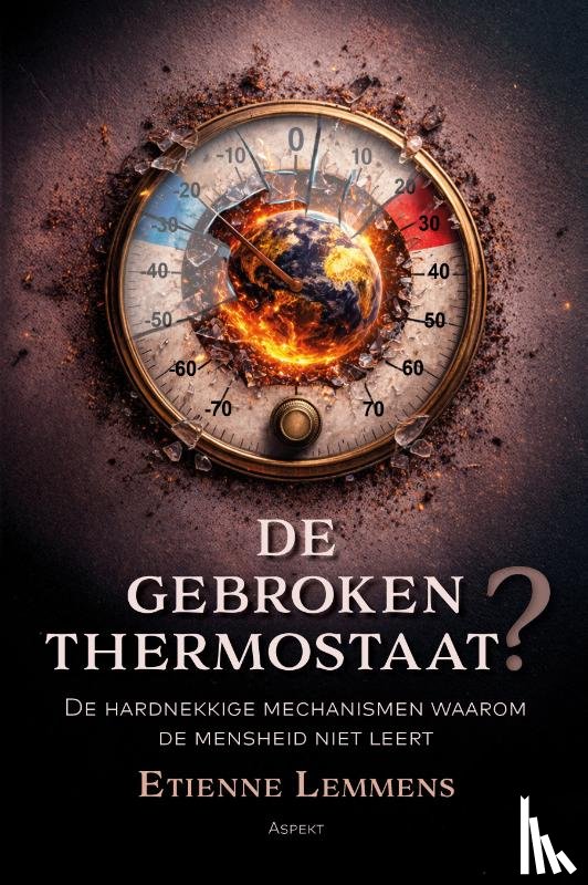 Lemmens, Etienne - De gebroken thermostaat?