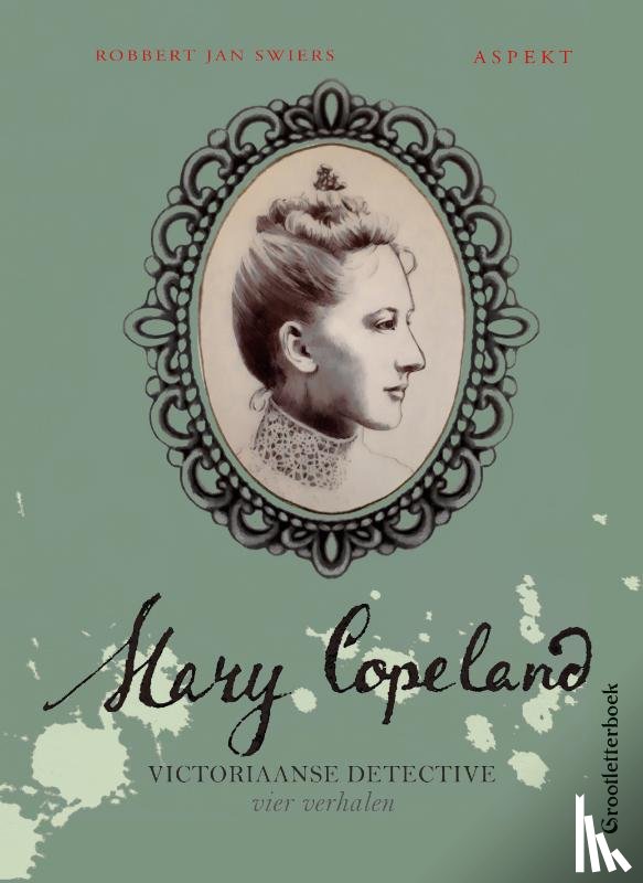 Swiers, Robbert Jan - Mary Copeland 9 Grootletterboek