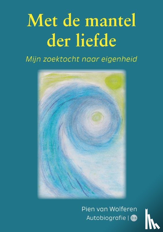 van Wolferen, Pien - Met de mantel der liefde