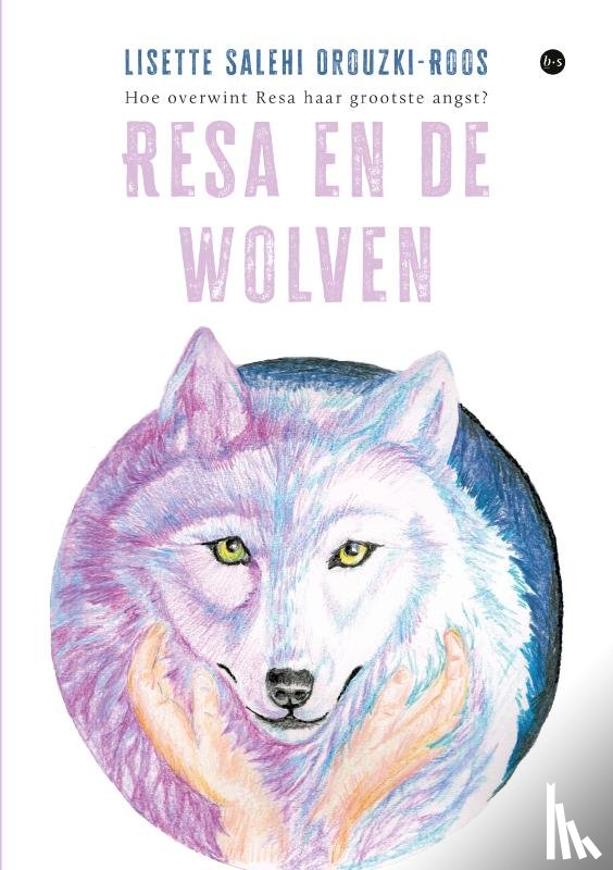 Salehi Orouzki-Roos, Lisette - Resa en de wolven