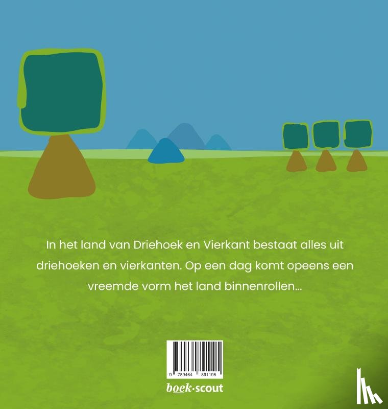 Snoeijen, Denise - Het land van Driehoek en Vierkant