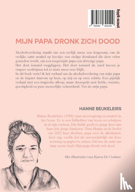 Beukeleirs, Hanne - Mijn papa dronk zich dood