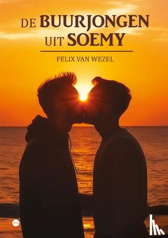 van Wezel, Felix - De buurjongen uit Soemy