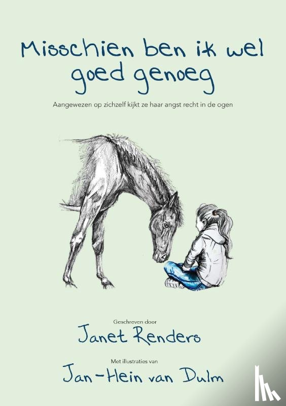 Renders, Janet - Misschien ben ik wel goed genoeg
