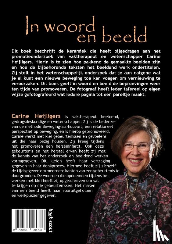 Heijligers, Carine - In woord en beeld