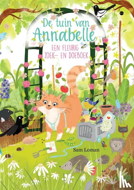 Loman, Sam - De tuin van Annabelle