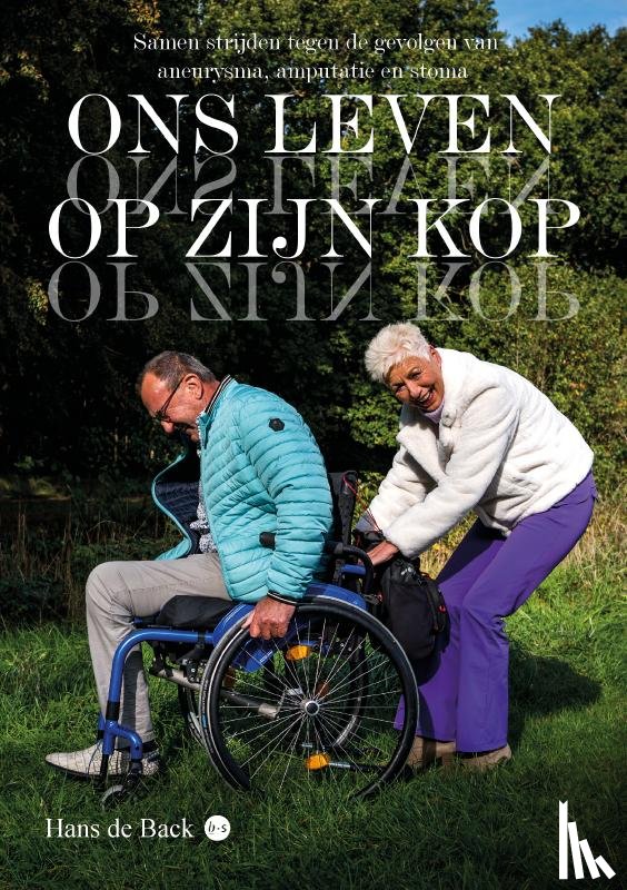 de Back, Hans - Ons leven op zijn kop