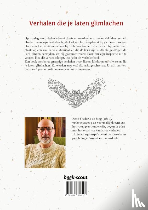 Frederik de Jong, René - Lucas de kerkuil en meer korte verhalen