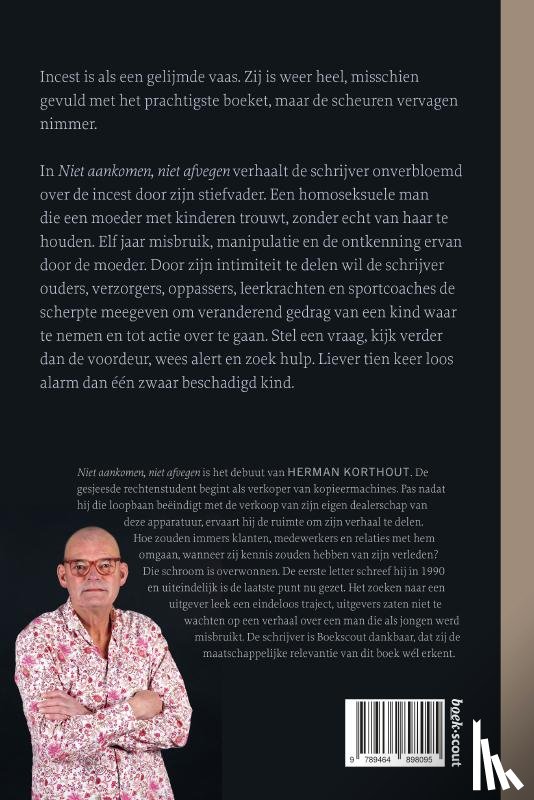 Korthout, Herman - Niet aankomen, niet afvegen