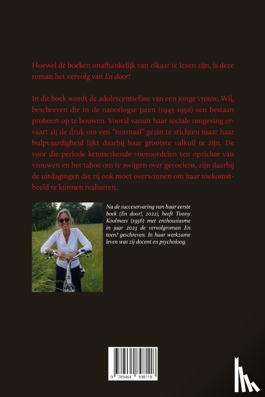 Koolmees, Tonny - En toen?