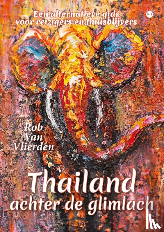 Van Vlierden, Rob - Thailand achter de glimlach