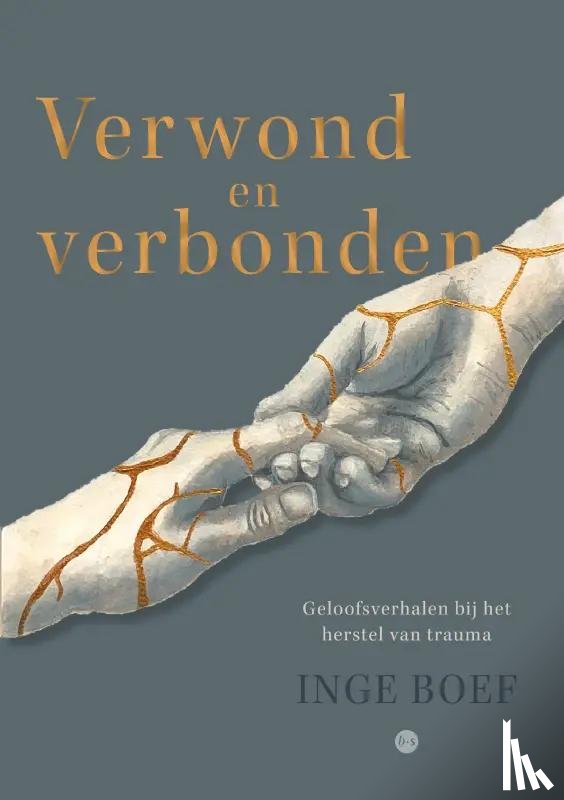Boef, Inge - Verwond en verbonden