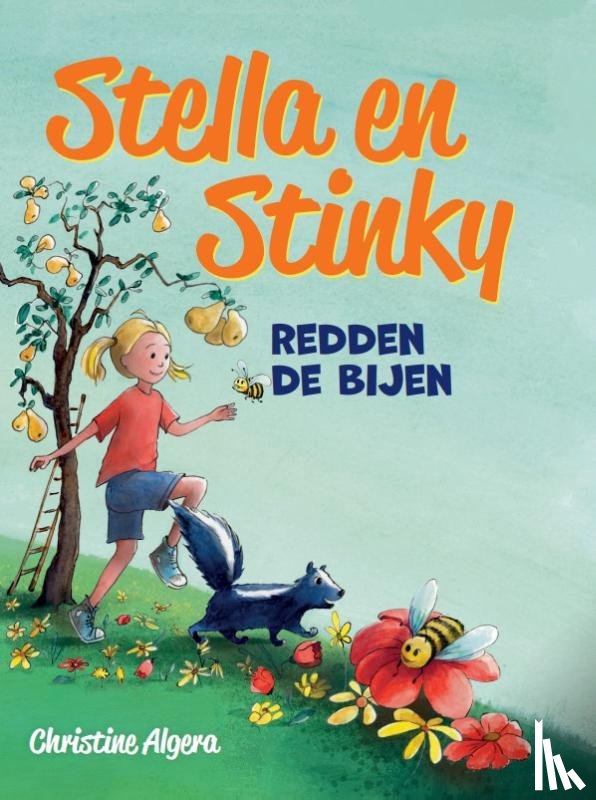 Algera, Christine - Stella en Stinky redden de bijen