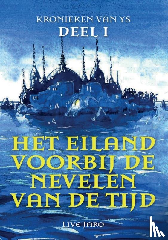 Roeder, Jan - Het eiland voorbij de nevelen van de tijd