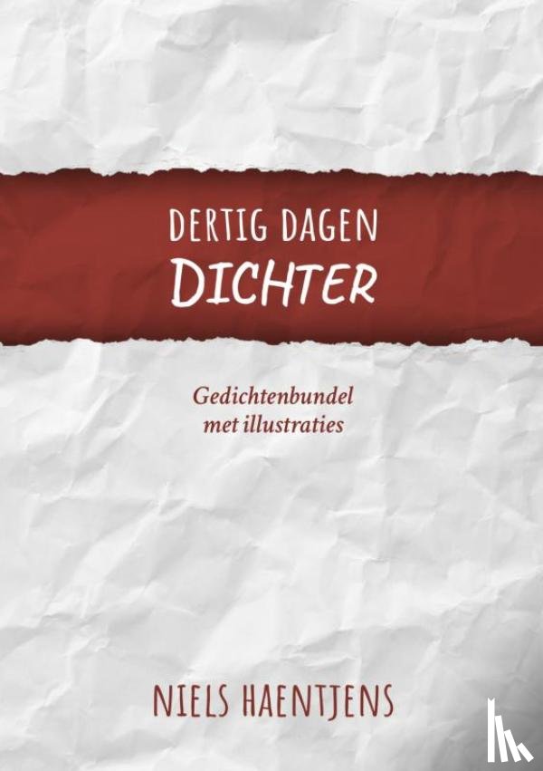 Haentjens, Niels - Dertig dagen dichter