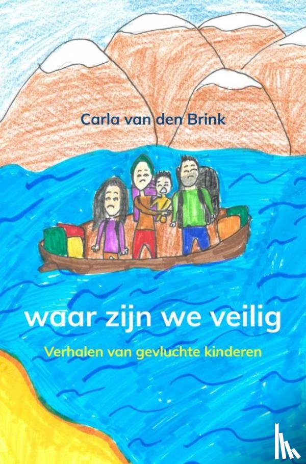 Van den Brink, Carla - Waar zijn we veilig
