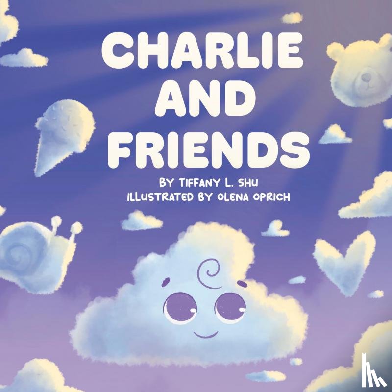 Shu, Tiffany L. - Charlie and Friends