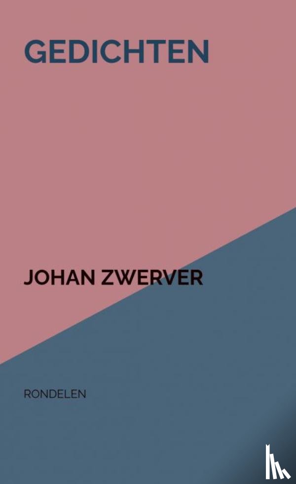 Zwerver, Johan - GEDICHTEN