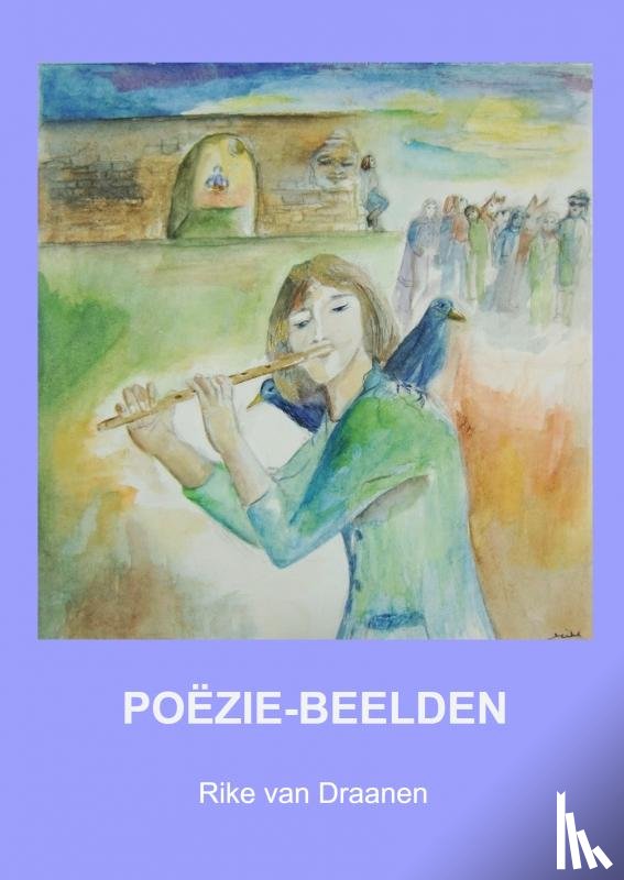 van Draanen, Rike - PoëZIE-BEELDEN