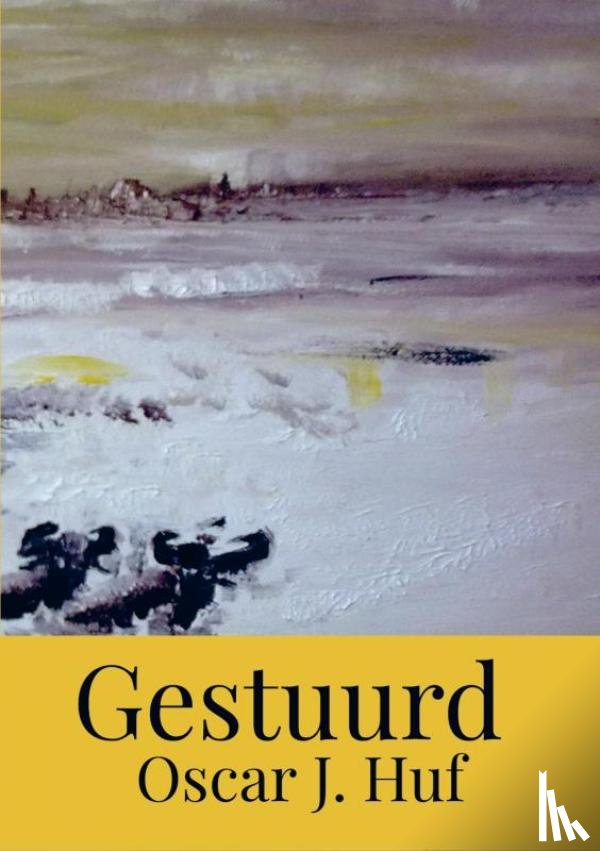 Huf, Oscar J. - Gestuurd