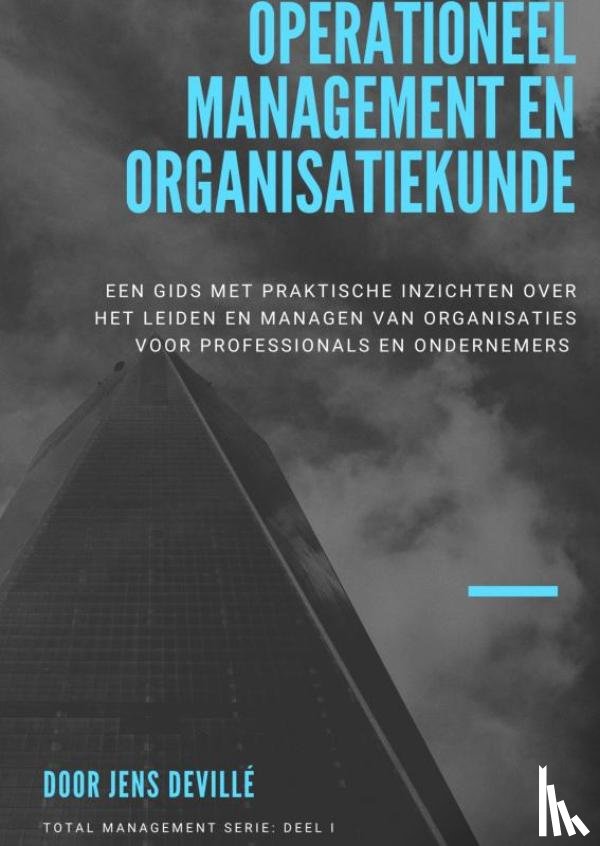 Devillé, Jens - Operationeel Management en Organisatiekunde