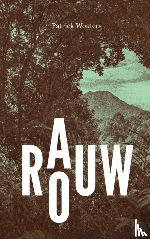 Wouters, Patrick - Rauw/Rouw