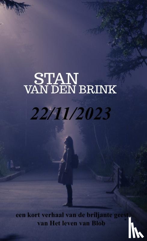van den Brink, Stan - 22/11/2023