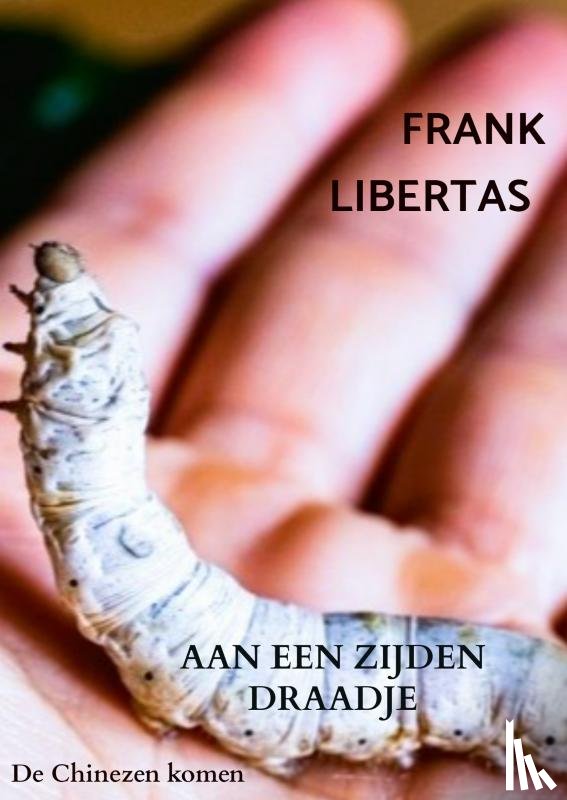 Libertas, Frank - Aan een Zijden Draadje