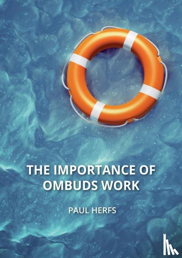 Herfs, Paul - The importance of ombuds work