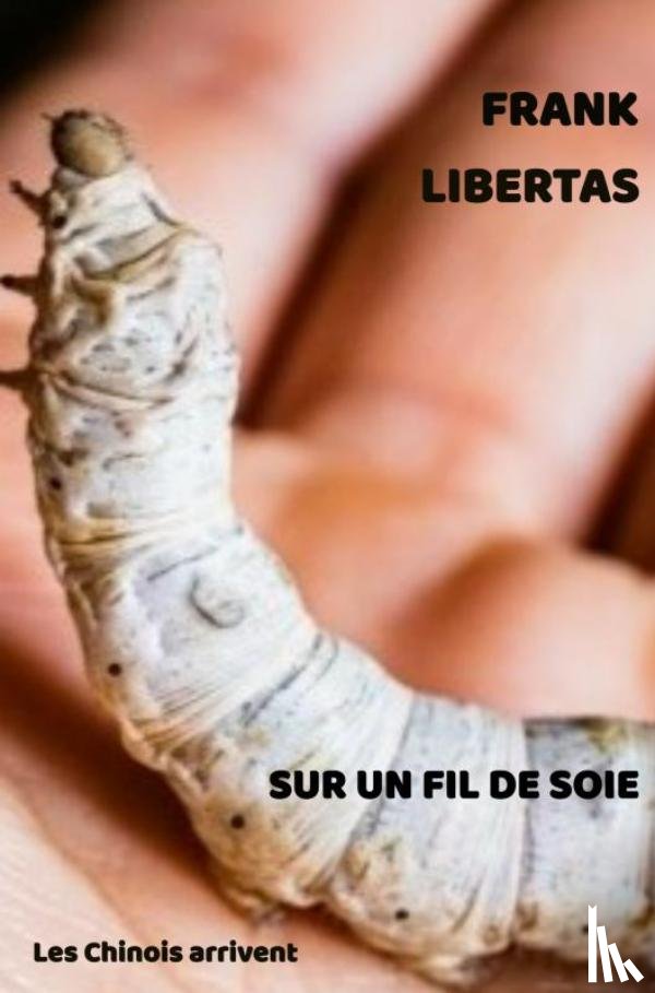 Libertas, Frank - Sur un fil de soie