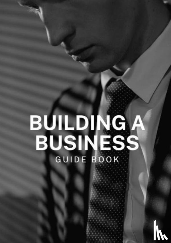 And Investments, Business - Building a Business