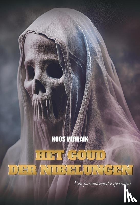 Verkaik, Koos - Het goud der Nibelungen
