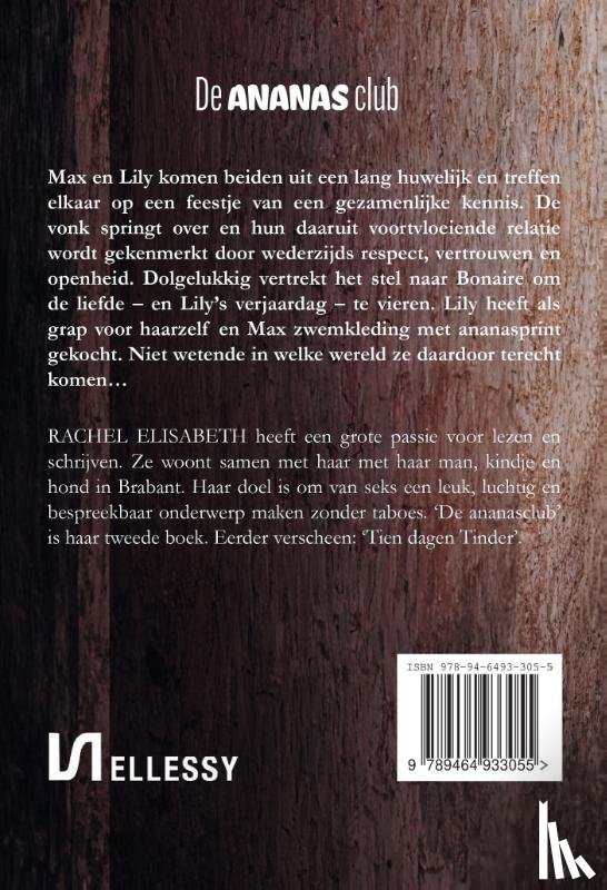 Elisabeth, Rachel - De ananasclub