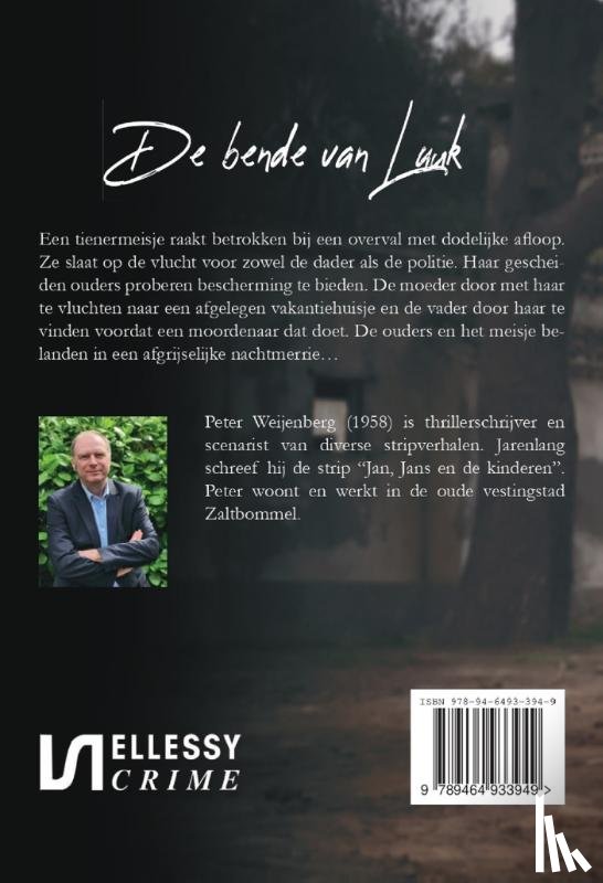 Weijenberg, Peter - De bende van Luuk