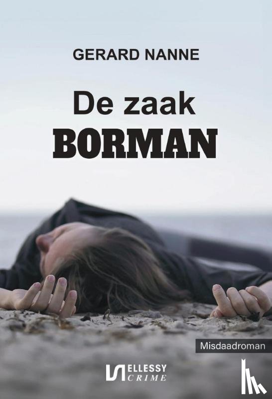 Nanne, Gerard - De zaak Borman