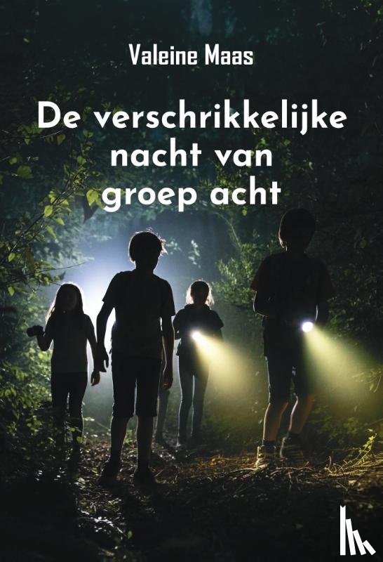 Maas, Valeine - De verschrikkelijke nacht van groep acht