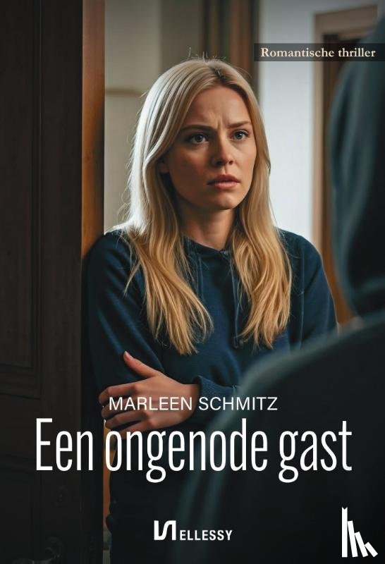 Schmitz, Marleeen - Een ongenode gast