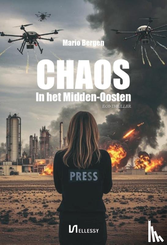 Bergen, Mario - Chaos in het Midden-Oosten