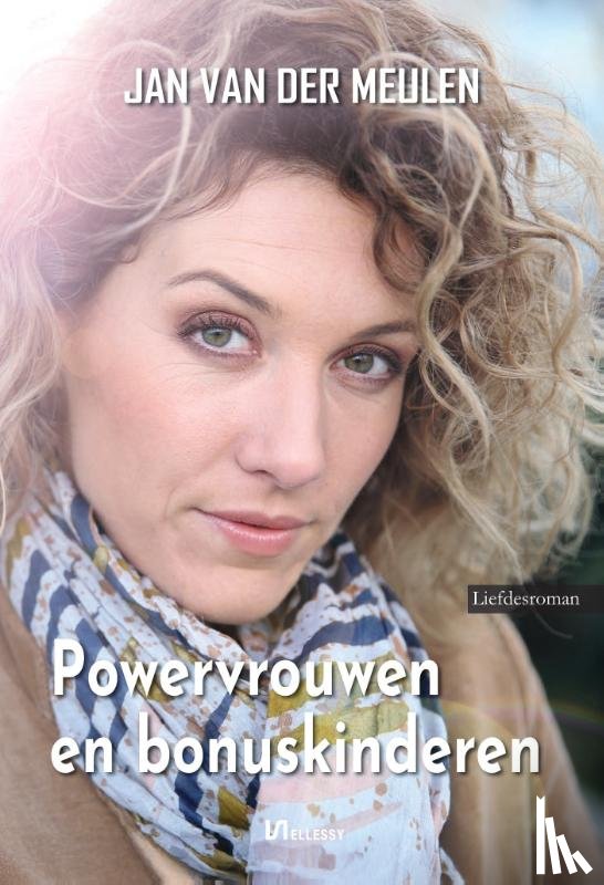 Meulen, Jan van der - Powervrouwen en bonuskinderen
