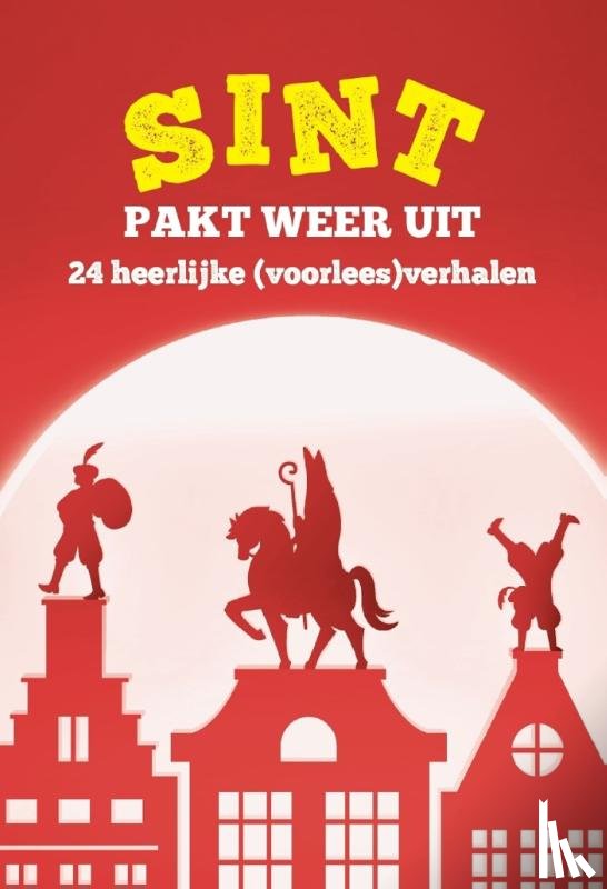Auteurs, Diverse - Sint pakt weer uit