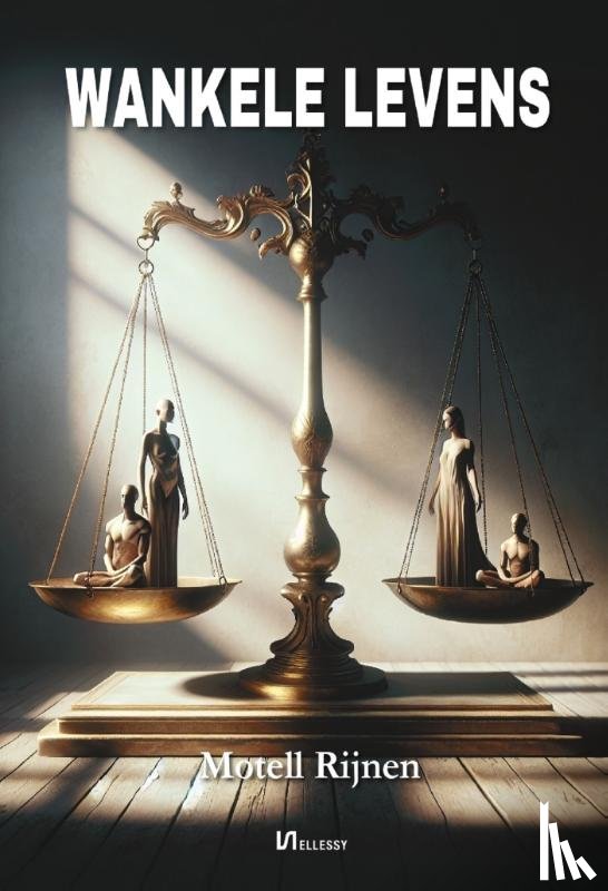 Rijnen, Motell - Wankele levens