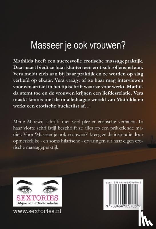 Marewij, Merie - Masseer je ook vrouwen?