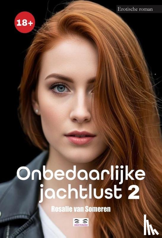 Someren, Rosalie van - Onbedaarlijke jachtlust -2