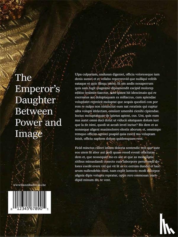 Lichtert, Katrien - Margaret of Parma – The Emperor’s Daughter between Power and Image
