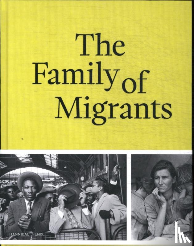 Jensen, Stine, Mantel, Hanneke, Al Galidi, Rodaan - The Family of Migrants