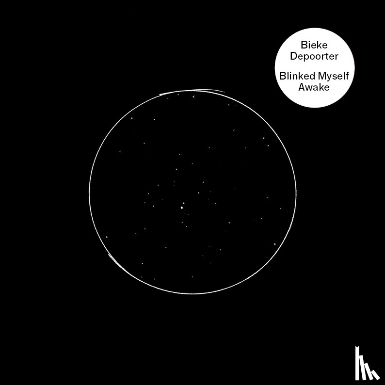 Depoorter, Bieke - Blinked myself awake