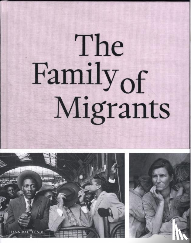 Mantel, Hanneke, Al Galidi, Rodaan, Jensen, Stine - The Family of Migrants