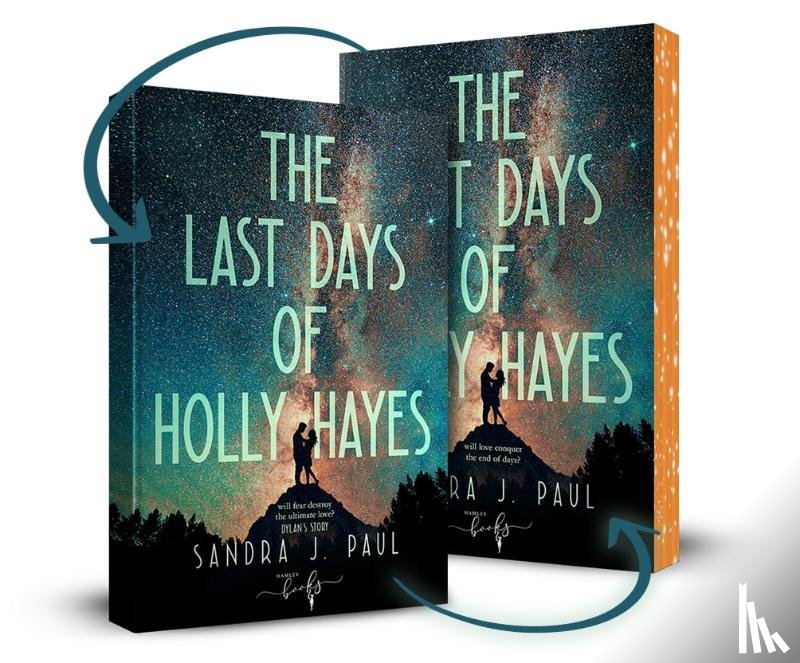 Paul, Sandra J. - The Last Days of Holly Hayes