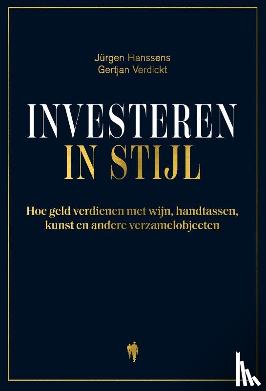 Hanssens, Jürgen, Verdickt, Gertjan - Investeren in stijl