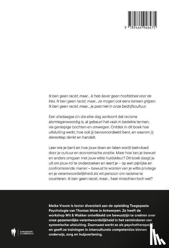 Vroom, Meike - Ik ben geen racist, maar...